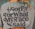Sorry For What My Face Said
